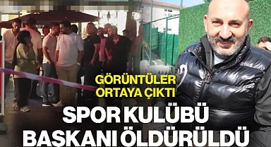 Kafede Otururken Silahlı Saldırıya Uğradı! O Spor Kulübünün Başkanı Öldürüldü